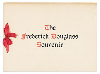 (FREDERICK DOUGLASS.) The Frederick Douglass Souvenir.